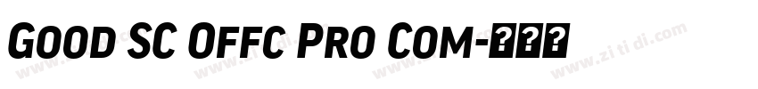Good SC Offc Pro Com字体转换